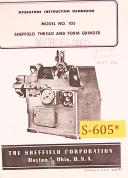 Sheffield-Sheffield 109A, Thread & Form Grinder, Operations and Parts Manual-109A-03